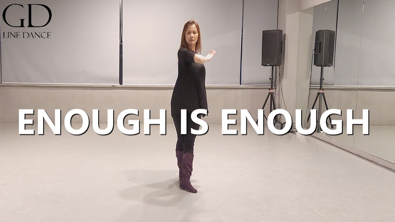 ENOUGH IS ENOUGH - LINEDANCE (Ria Vos)