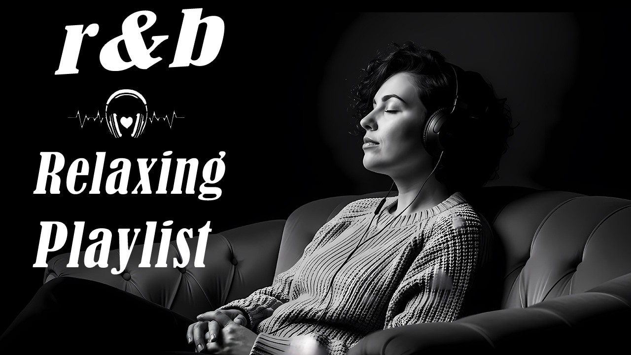 【Dreamy R&B Soul】Slow Jam Collection – Relaxing Love Atmosphere