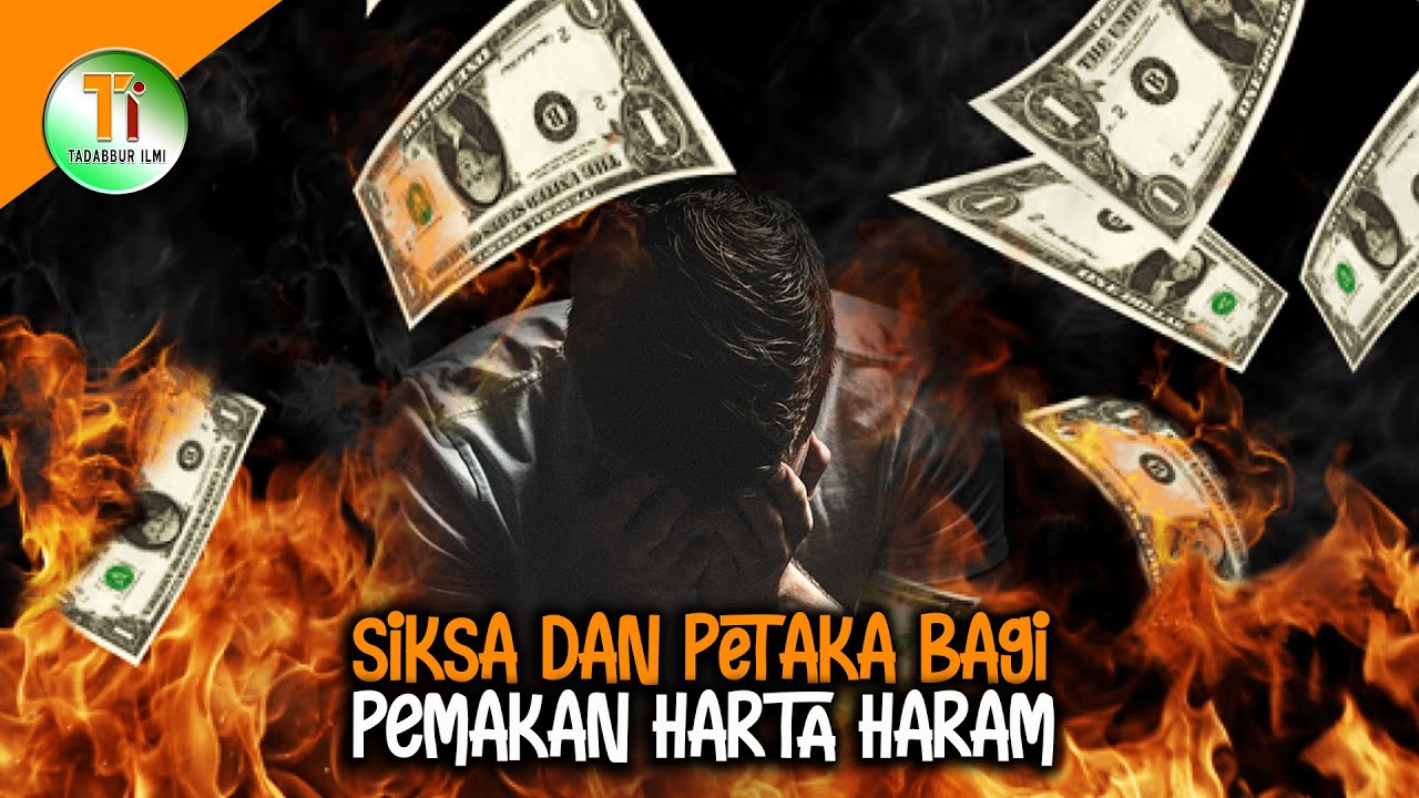 Petaka Akibat Sering Memakan Uang Haram