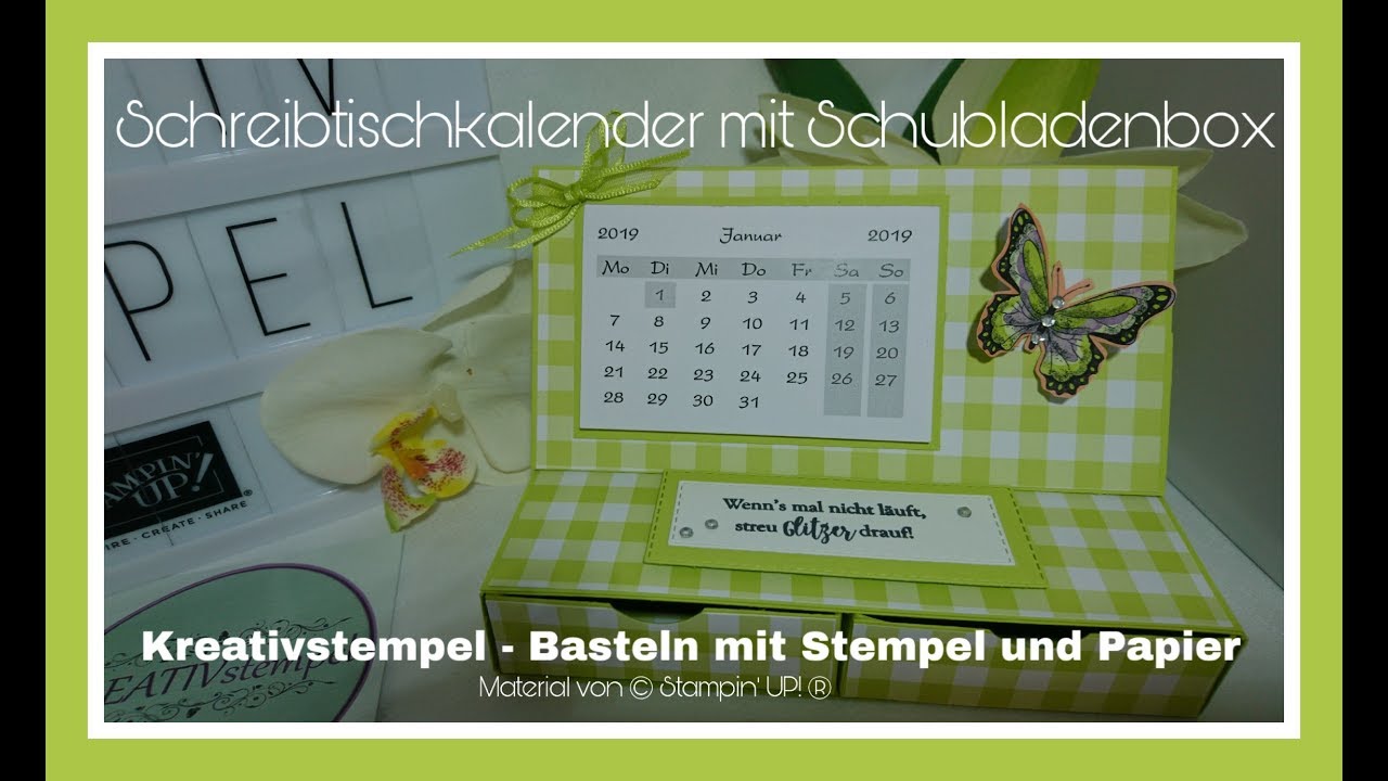 Schreibtischkalender mit Schubladenbox Tischkalender mit Stampin` UP!