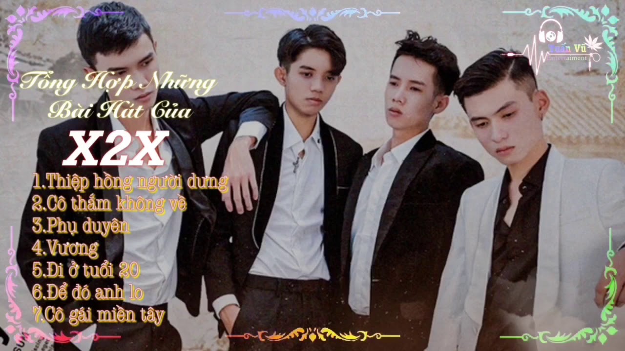 #x2x #phatho #music Tổng hợp những bài hát của x2x - music plus