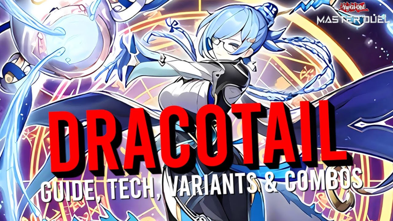 A GUIDE TO THE NEXT BEST FUSION DECK in MASTER DUEL - DRACOTAIL!