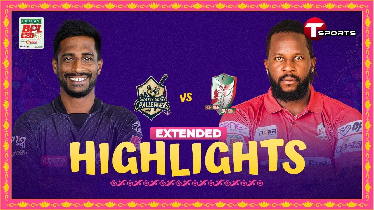 Extended Highlights | Chattogram Challengers vs Fortune Barishal | Eliminator | BPL 2024