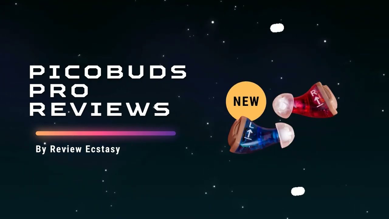 How To Keep Your Hearing In Tip-Top Shape With These smallest hearing aid!  - PicoBuds Pro