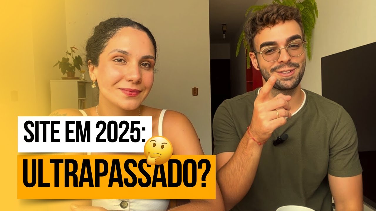 Ainda Vale a Pena ter um SITE em 2025 para o seu Neg&oacute;cio?