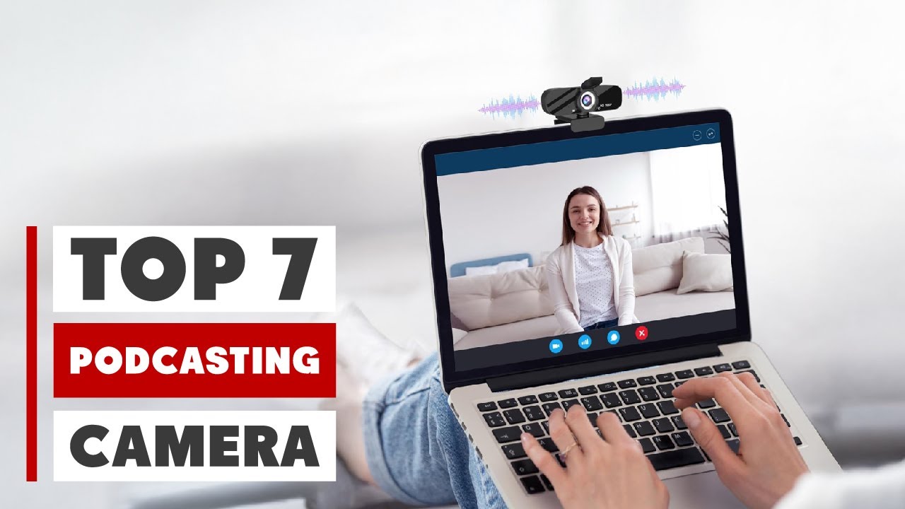 Best Camera for Podcasting: Enhance Your Podcast Quality