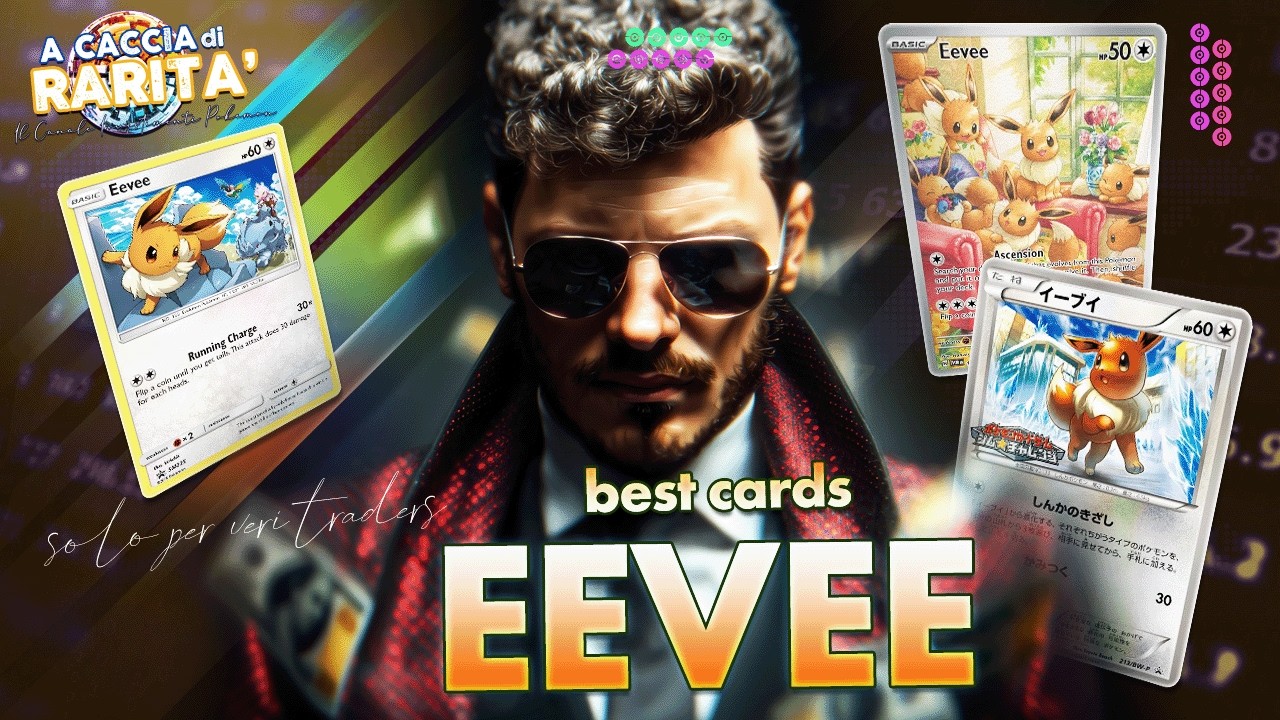 Le MIGLIORI carte di EEVEE