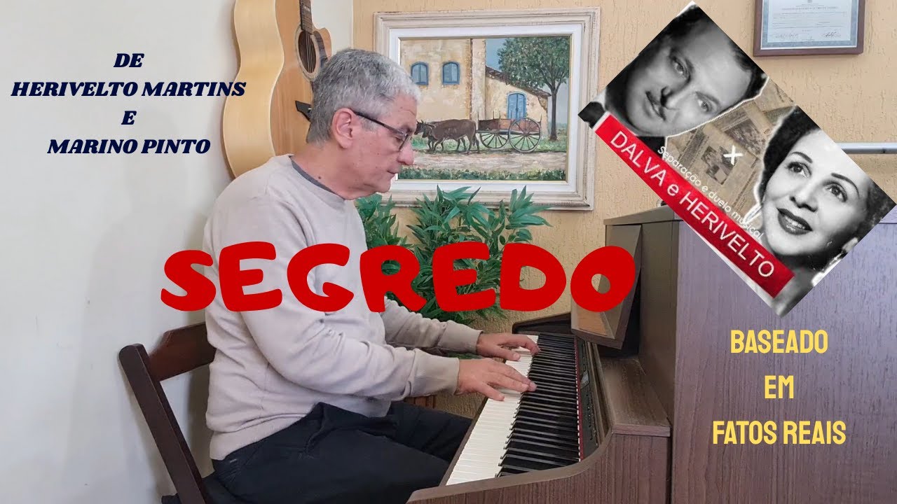 SEGREDO (DE HERIVELTO MARTINS E MARINO PINTO)