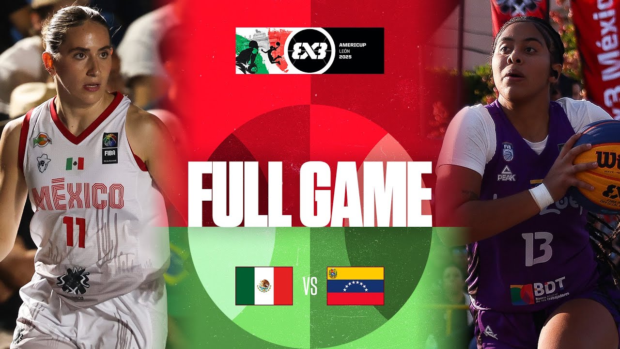 Mexico 🇲🇽 vs Venezuela 🇻🇪 | Women | Full Pool Game | FIBA 3x3 AmeriCup 2025