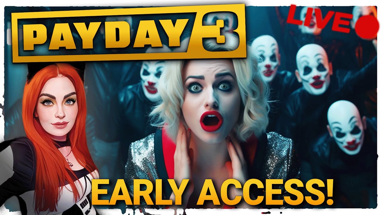 Payday 3 EARLY ACCESS - Can You Do ANYTHING You Want?