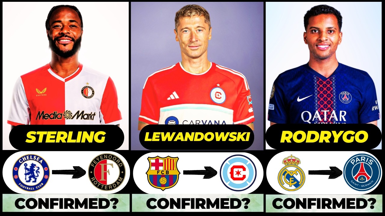 🚨 NEW CONFIRMED TRANSFERS & RUMOURS! 🚨🔥 ft. Lewandowski, Rodrygo, Sterling... etc
