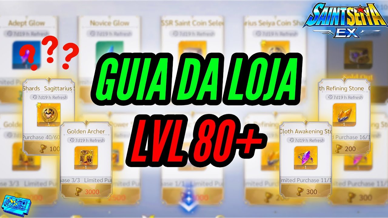 GUIA AVANÇADO DA LOJA - SAINT SEIYA EX