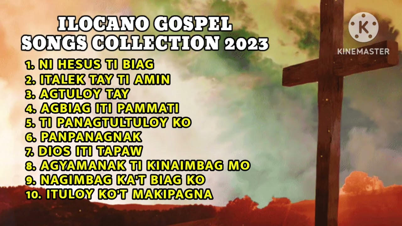 ILOCANO GOSPEL SONGS COLLECTION 2023 || Ilocano Christian Song 2023 🙏🙏💖💖