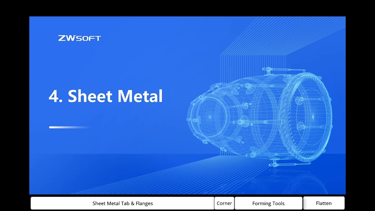ZW3D Training - Sheet Metal