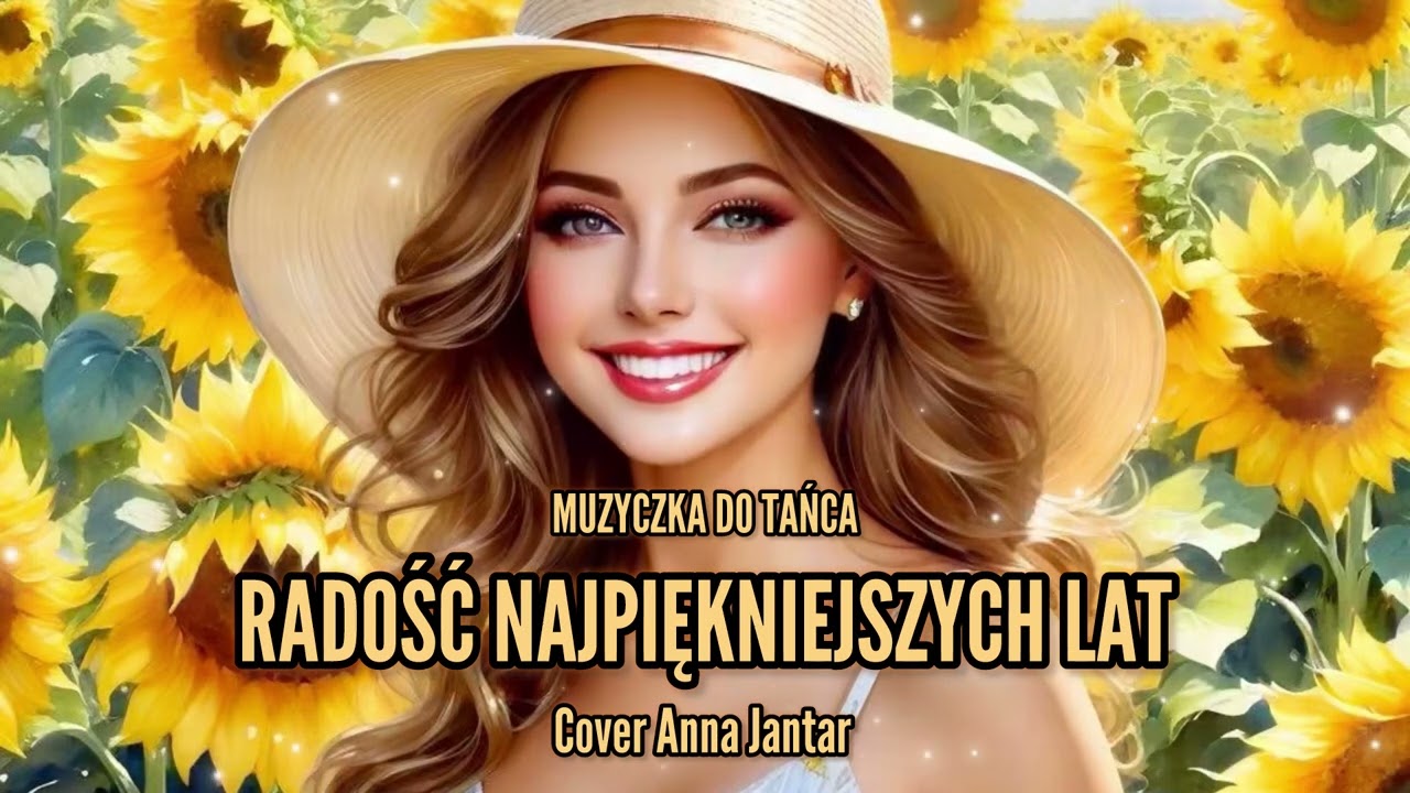 Muzyczka do Tańca - Radość najpiękniejszych lat (Cover Anna Jantar)