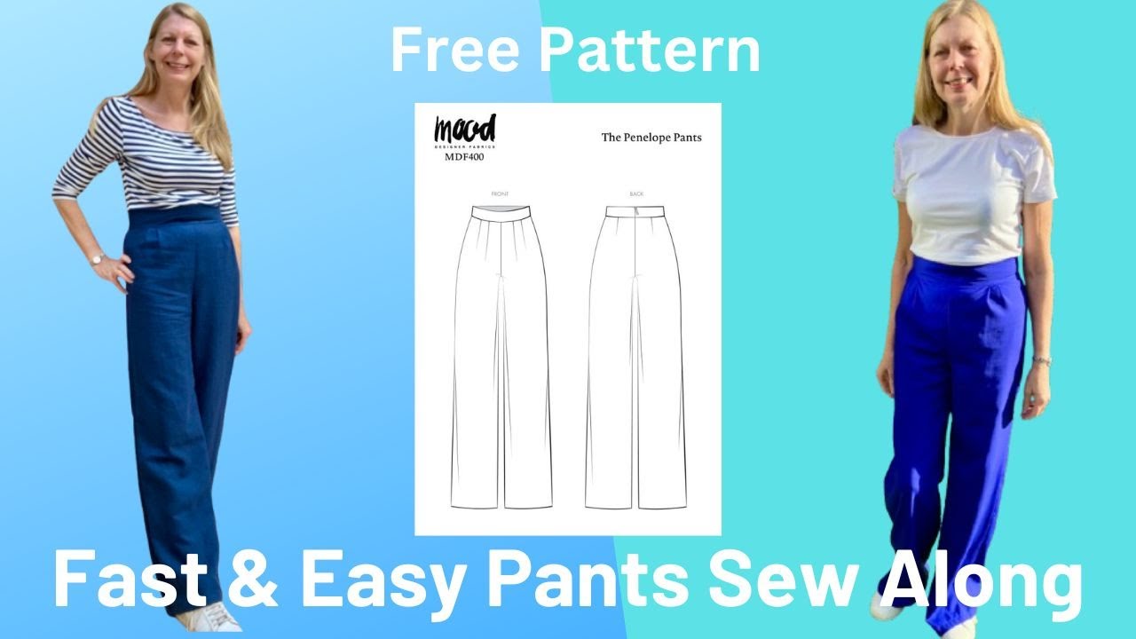 Penelope Pants Sew-Along - A Step-by-Step Guide to Sewing Your Own Pants
