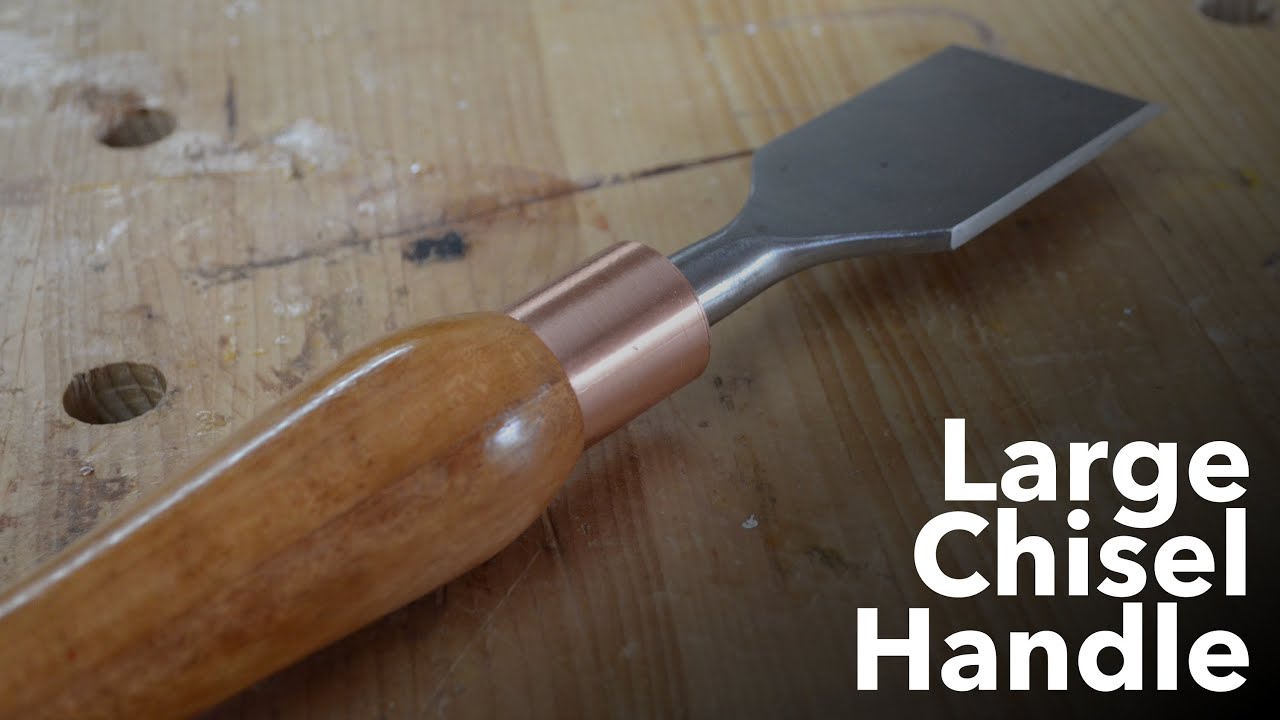 Large Chisel Handle