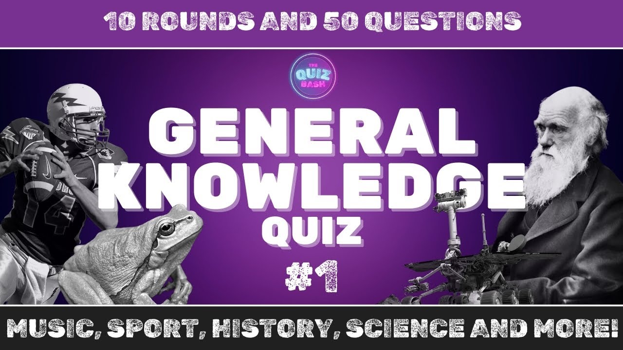 GENERAL KNOWLEDGE QUIZ #1 | TRIVIA | How many can you get right??