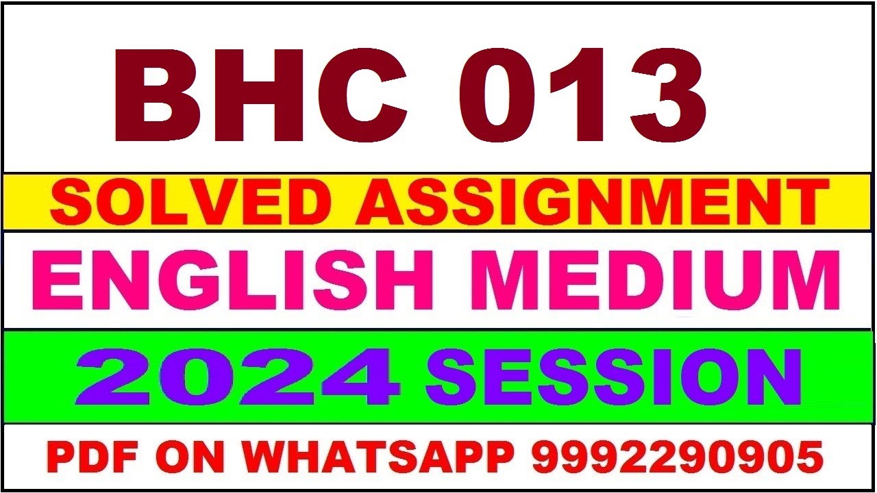 bhc 13 solved assignment 2024 | bhc 13 solved assignment in english 2023-24 | bhc 13 2024