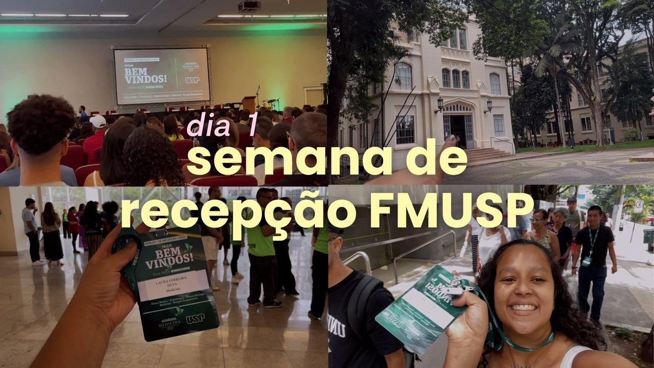 semana de recepção 2026 FMUSP | dia 1