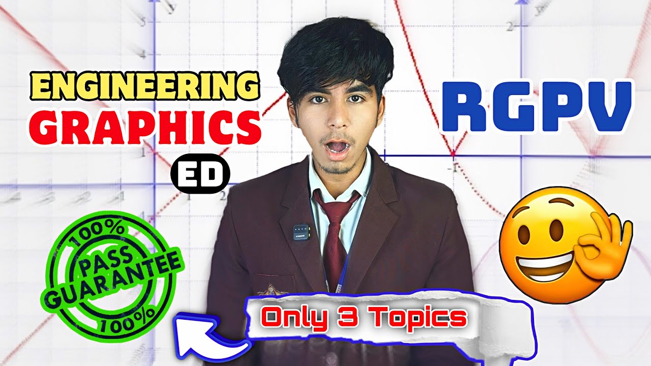 Only 3 Topics for Engineering Graphics RGPV | Enginering Drawing RGPV | ED RGPV Exam