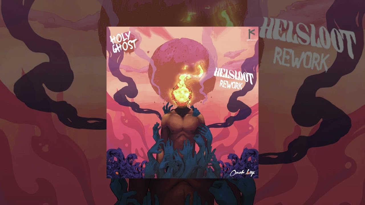 Omah Lay - Holy Ghost (Helsloot Rework)