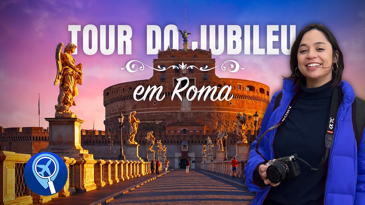 Roma no Jubileu: conhe&ccedil;a as 4 igrejas do tour guiado no Ano Santo!