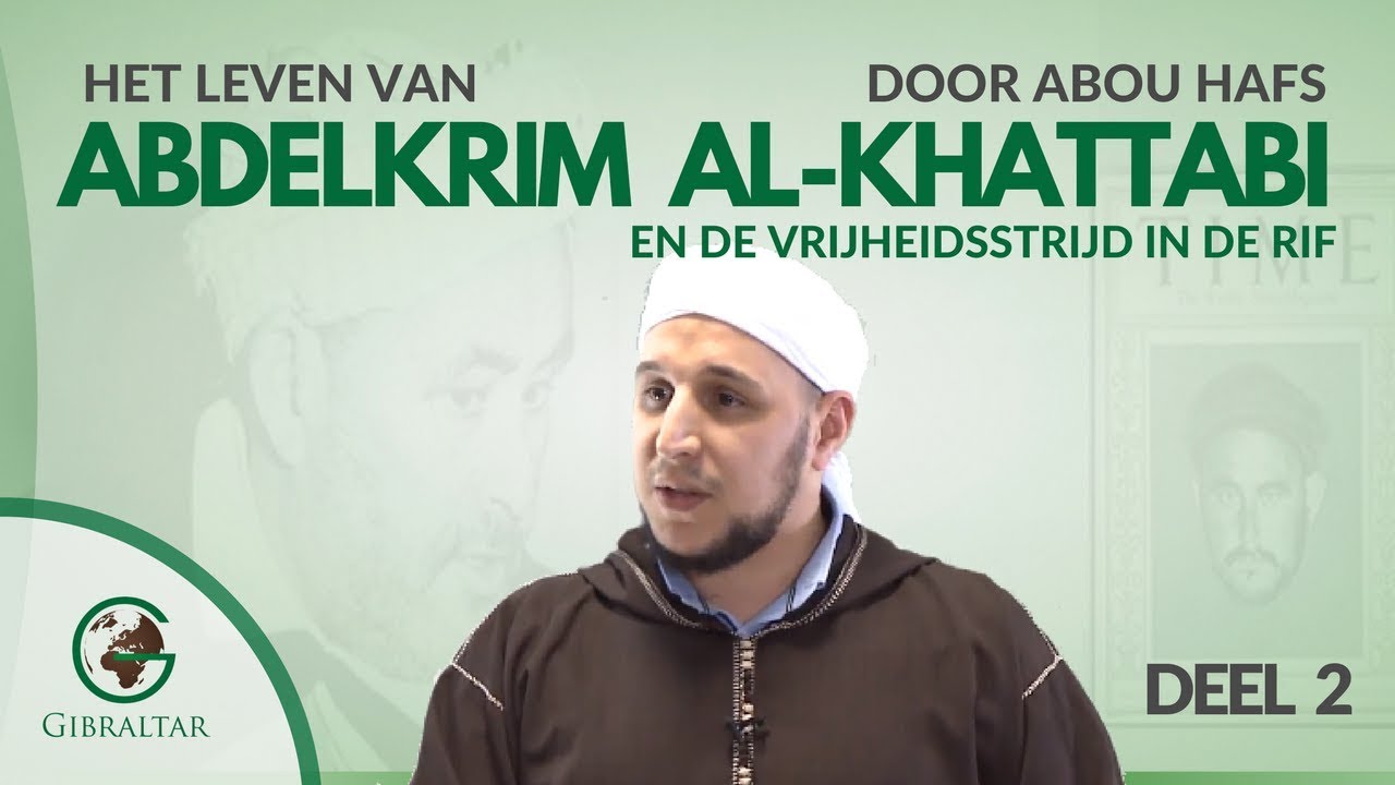 Abdelkrim Al-Khattabi en de Strijd in de Rif: 2 - Abou Hafs