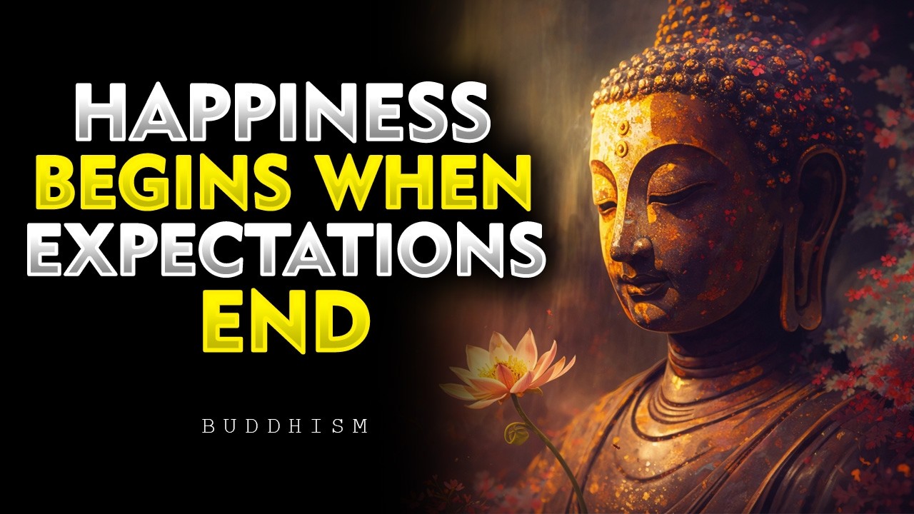 Stop Expecting from People and Watch Your Happiness Grow | Buddhism