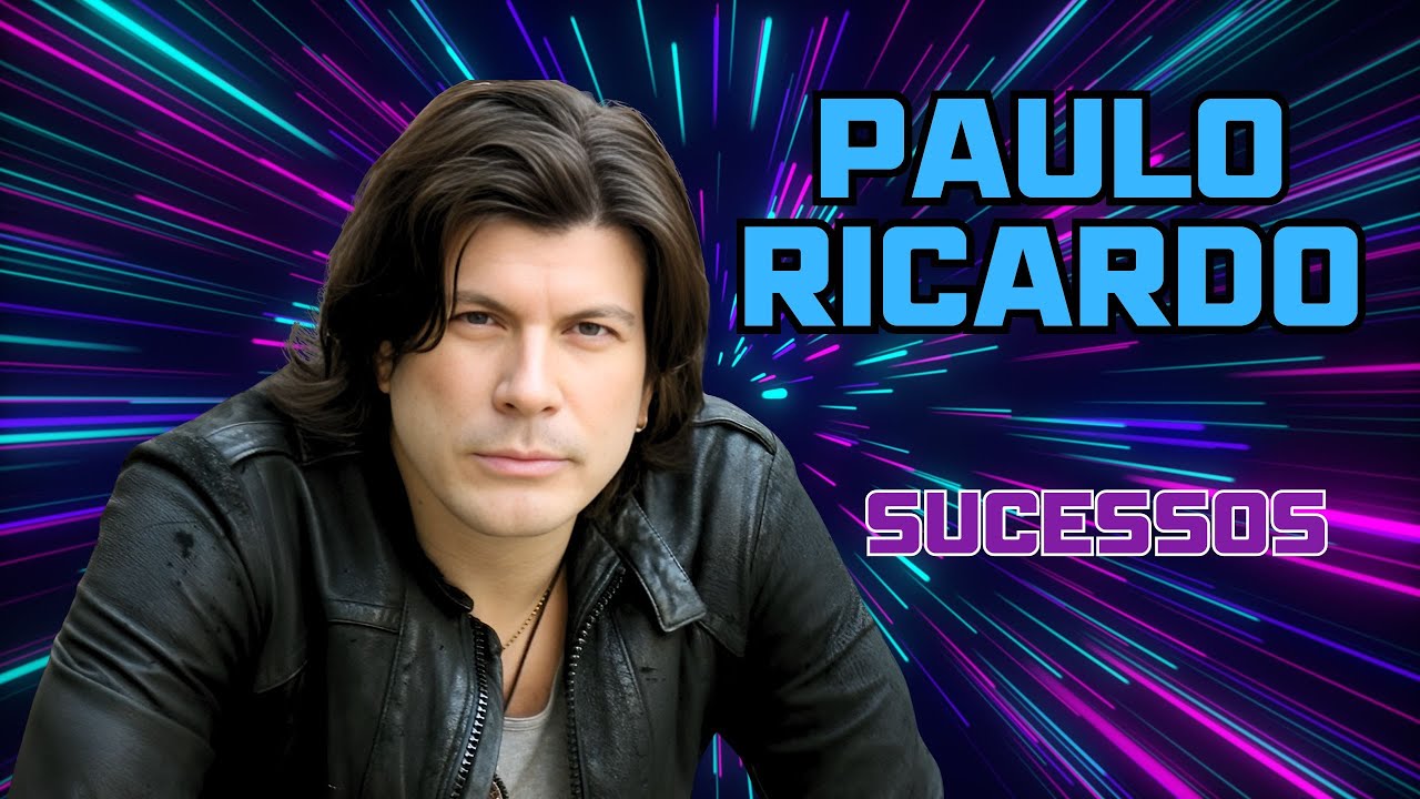 Paulo Ricardo - 3 Sucessos