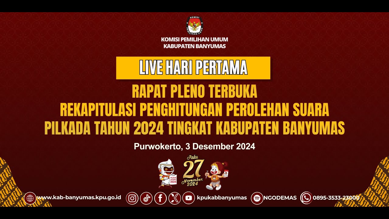 LIVE - RAPAT PLENO TERBUKA REKAPITULASI PENGHITUNGAN PEROLEHAN SUARA PILKADA 2024 KABUPATEN BANYUMAS