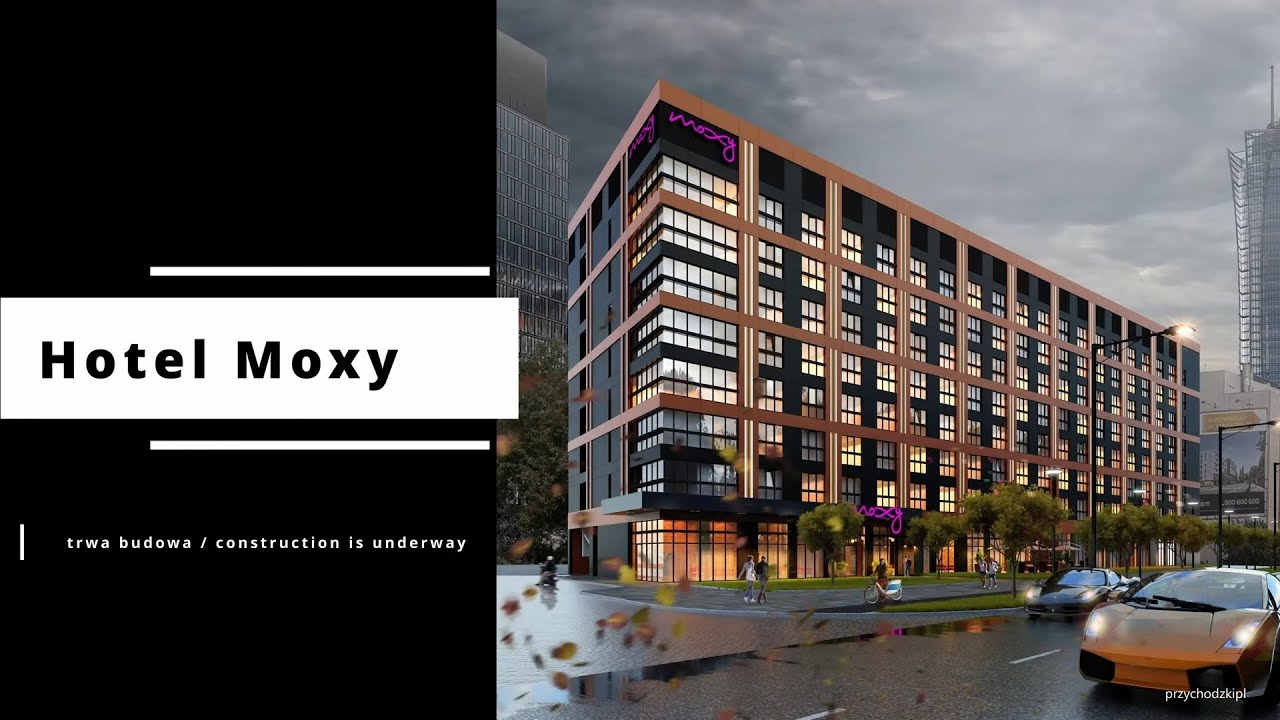Warszawa / Warsaw Hotel Moxy - trwa budowa / Construction of the Moxy Hotel - update 03.09.2023