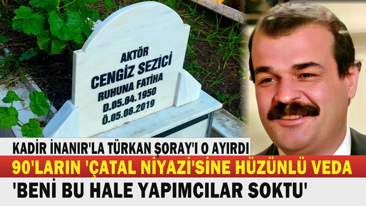 CENGİZ SEZİCİ; Kötü Adam Rollerine Mahkum Edilen Bir İyi Adam. O DA YALNIZ ÖLDÜ.