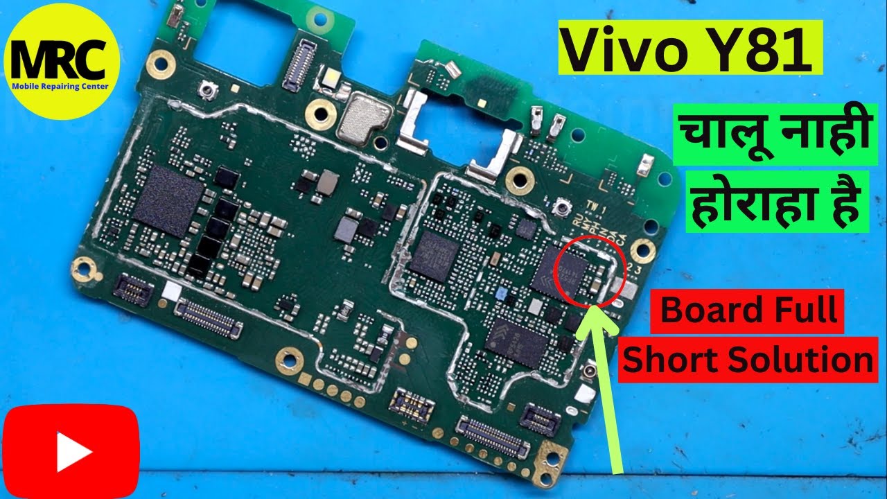 Vivo Y81 Dead Problem Solution | Vivo Y81 चालू नाही होराहा है | Board Full Short Solution