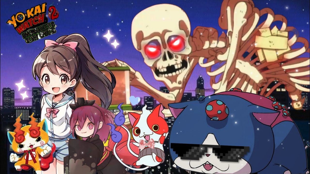 5~🦴!!UN BOSS MUY ESQUELETICO & EL GRAN HOVERNYAN!!💙 / Yo-kai Watch 2 Fantaesqueletos🦴🤍