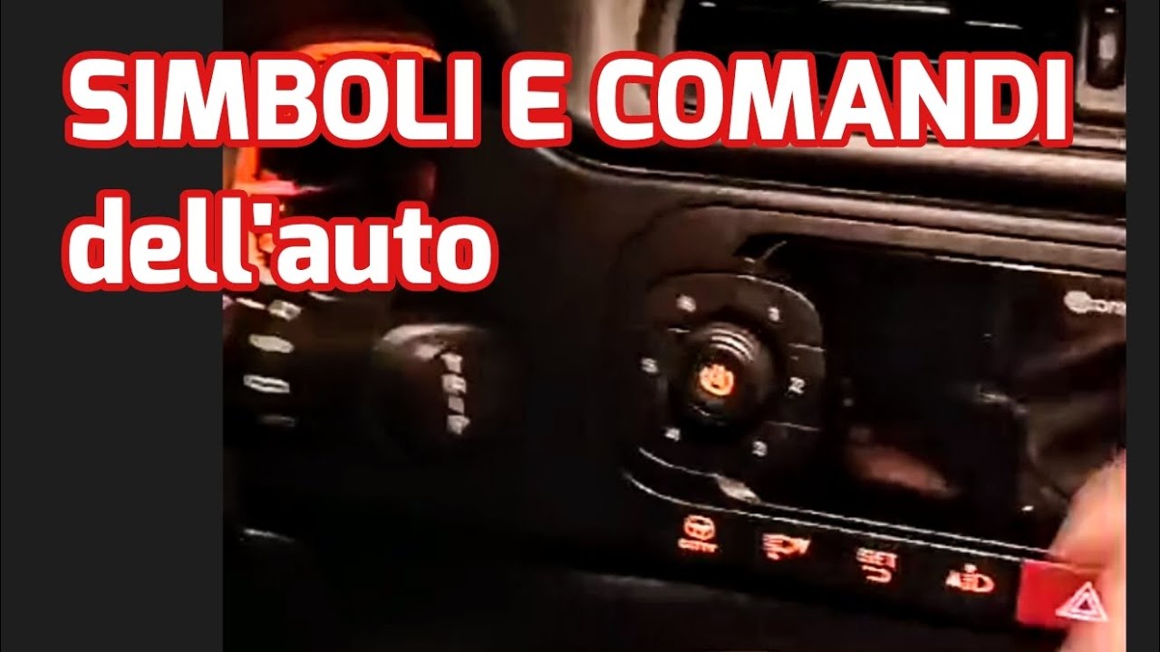 COMANDI E SIMBOLI DELL'AUTO - esame pratico patente