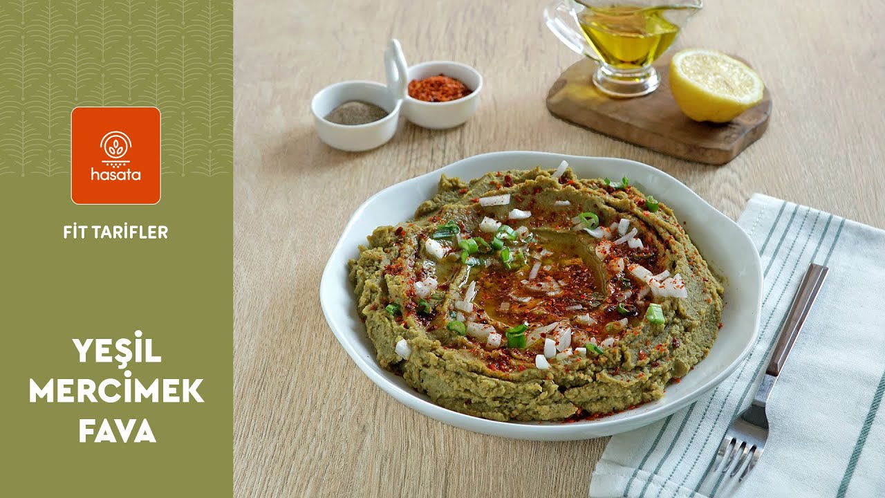 Hasata | Yeşil Mercimek Fava | Aslını Korumuş Lezzetler