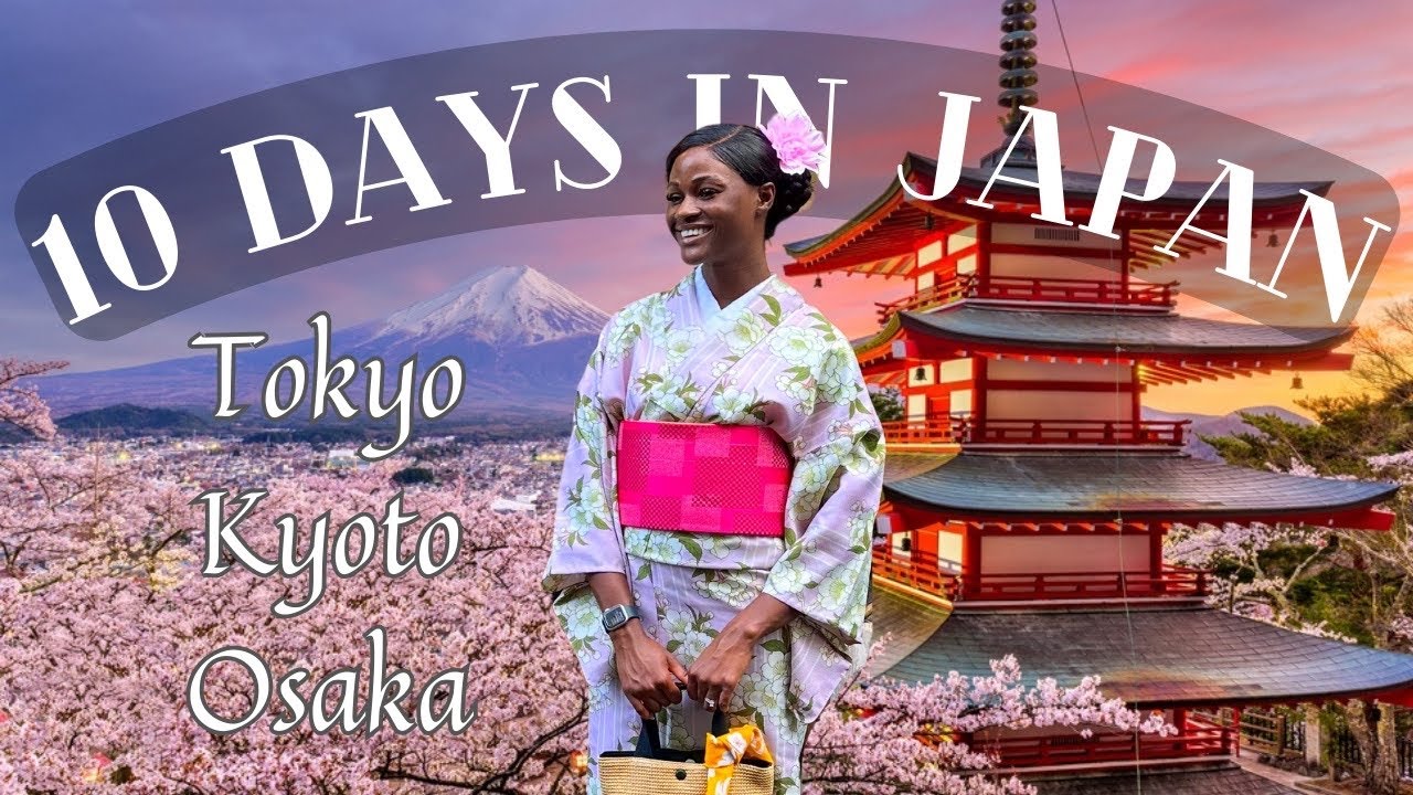 Japan ULTIMATE 10 day Itinerary | THINGS TO DO in Kyoto, Tokyo, Osaka.