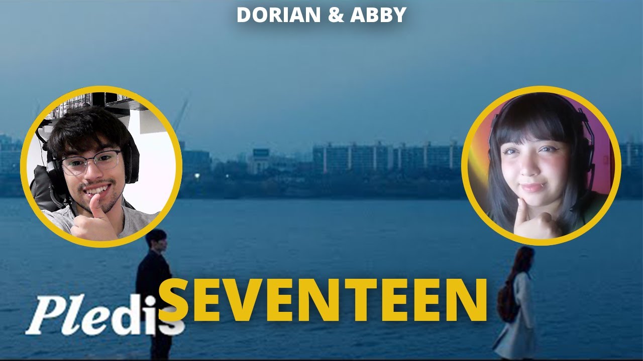 도겸X승관 (SEVENTEEN) - Blue (Cinema Ver.) Reaccion | Dorian & Abby