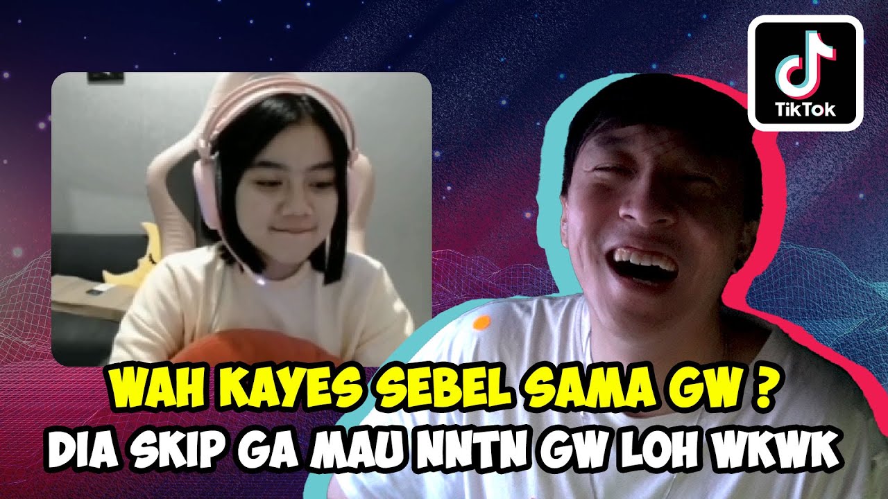NGAKAK BGT KAYES SAMPE GA BERANI NNTN VIDEO GW! REACTION TIKTOK MOBILE LEGEND!