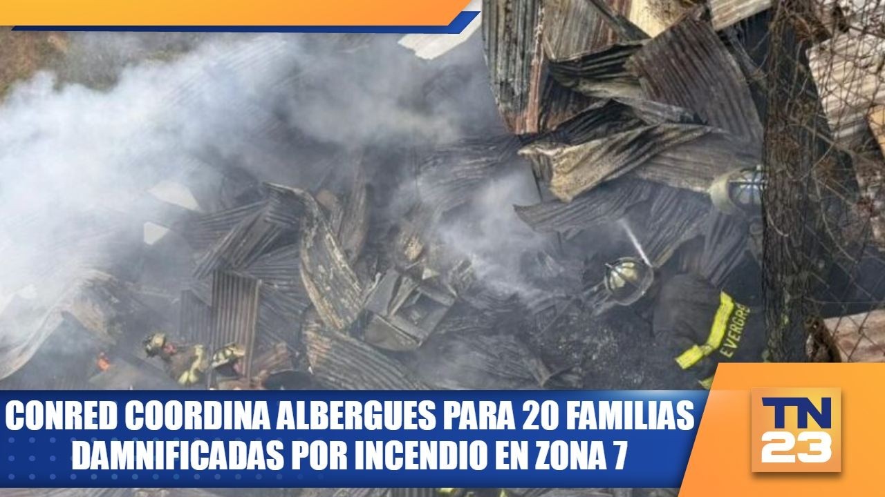 CONRED coordina albergues para 20 familias damnificadas por incendio en zona 7