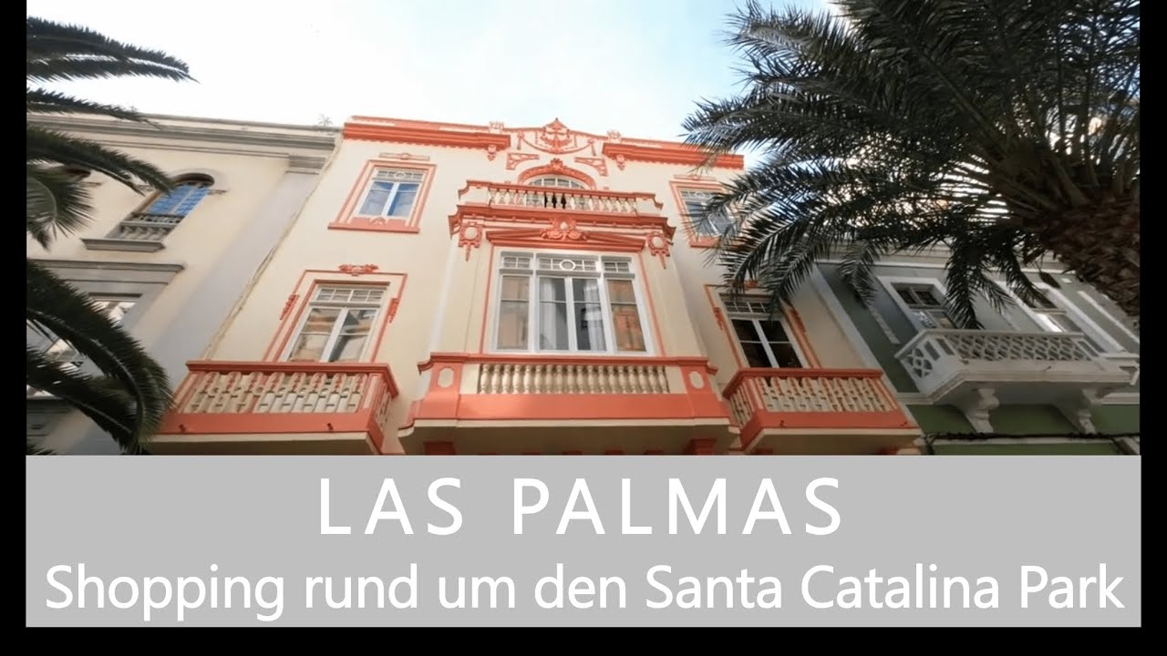 GRAN CANARIA Shopping rund um den Santa Catalina Park in LAS PALMAS