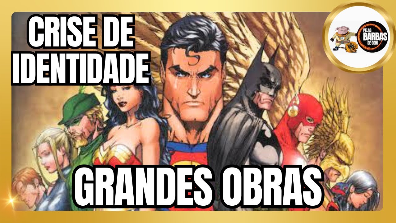 Crise de Identidade - Brad Meltzer e Rags Morales - DC Comics - Grandes Obras
