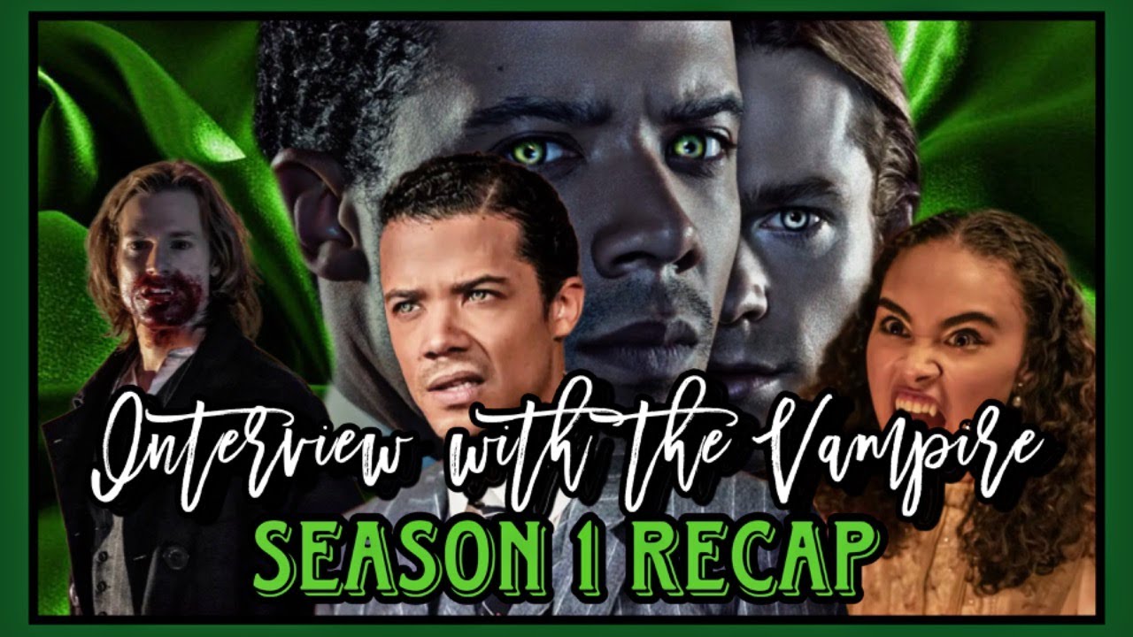 Interview with the Vampire Season 1 Recap w/ @mysweetperspective & @Slice_of_Horror