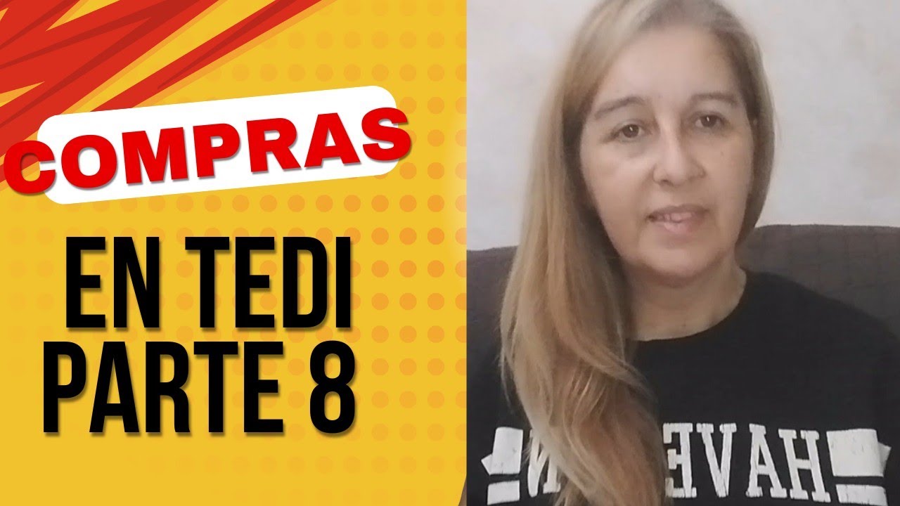 Compras en Tedi parte 8