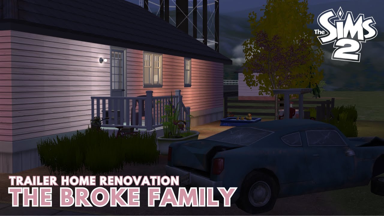 The Broke Family Trailer Home Renovation | The Sims 2 Speed Build | CC