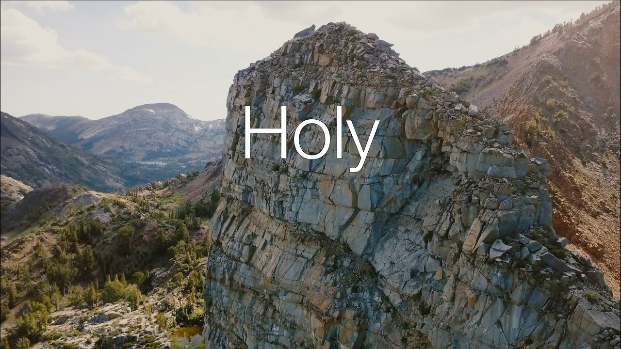 Holy - from Revelation 4:8