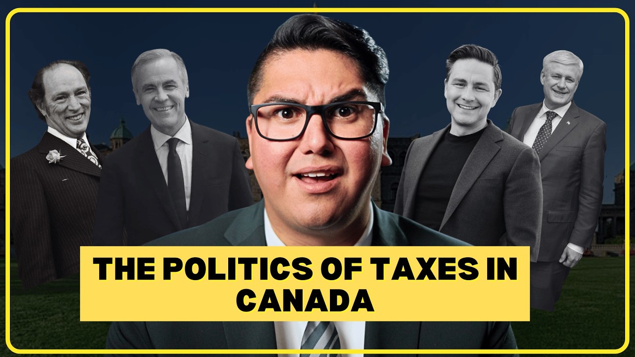 The Politics of Taxes in Canada — Trudeau, Harper, Poilievre & Carney Explained