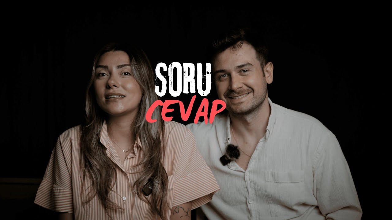 ÇOK BEKLENEN SORU-CEVAP VİDEOSU