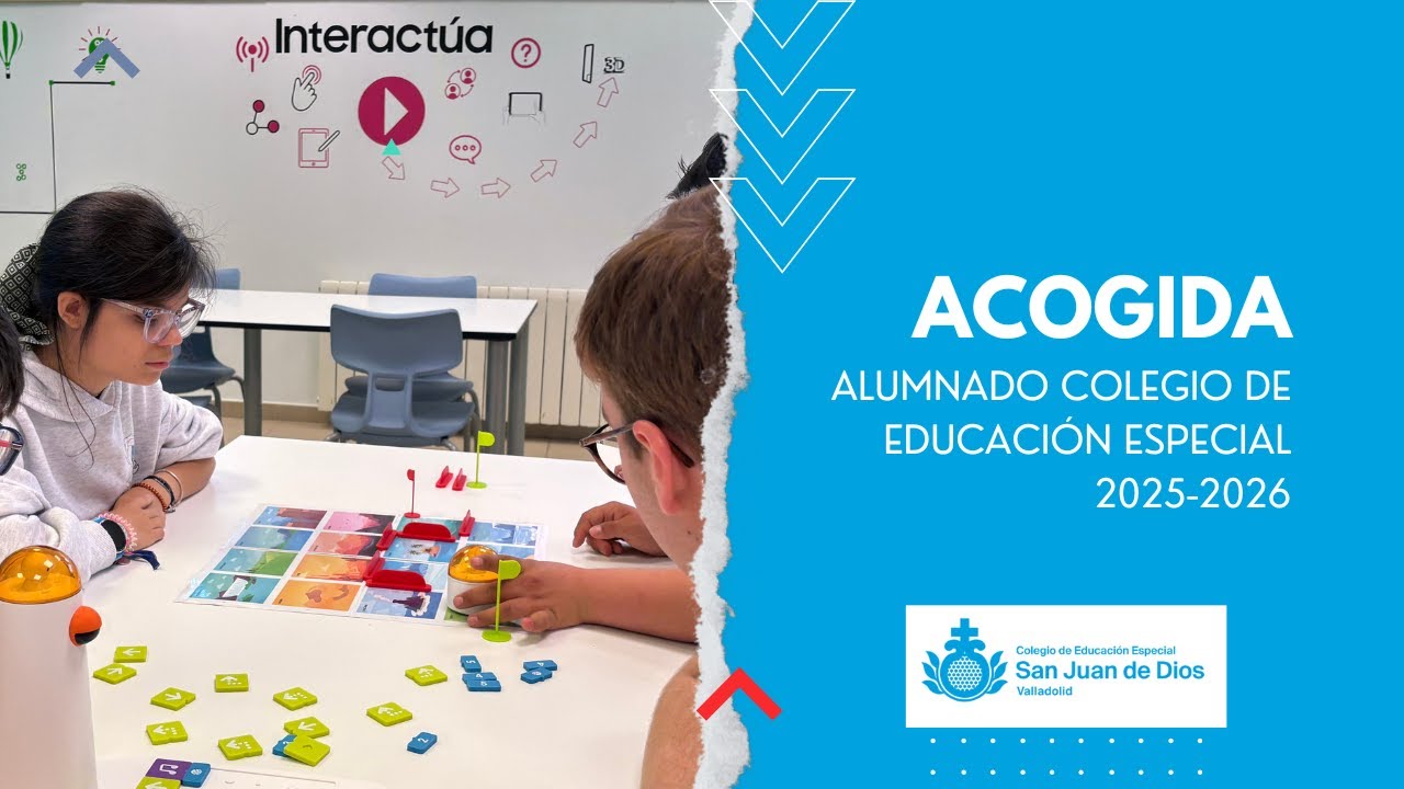 Bienvenida al alumnado en el Colegio de Educación Especial SJD Valladolid | Inclusión y aprendizaje
